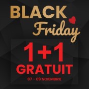 BLACK FRIDAY 1+1 GRATUIT