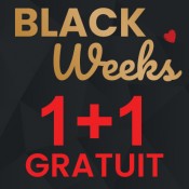 BLACK WEEKS 1+1 GRATUIT
